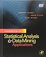 Handbook of Statistical Analysis and Data Mining Applications
