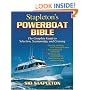 Stapleton's Powerboat Bible: The Complete Guide to Selection, Seamanship, and Cruising