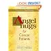 Angel Hugs for Cancer Patients