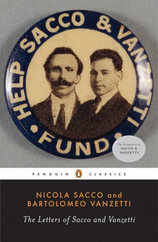 The Letters of Sacco and Vanzetti (Penguin Classics) under Anarchism in The Books Store
