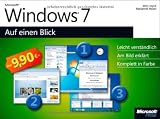 Produkt-Bild: Microsoft Windows 7 auf einen Blick: Leicht verst&auml;ndlich. Am Bild erkl&auml;rt. Komplett in Farbe