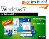 Microsoft Windows 7 auf einen Blick: Leicht verst�ndlich. Am Bild erkl�rt. Komplett in Farbe