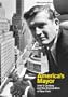 America's Mayor: John V. Lindsay and the Reinvention of New York