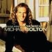 Produkt-Bild: To Love Somebody - The Best Of Michael Bolton