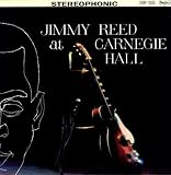 Jimmy Reed at Carnegie Hall [Vinyl]