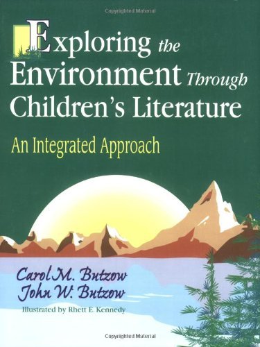 Exploring the Environment Through Children's Literature: An Integrated Approach