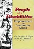 People with Disabilities: Community Action and Empowerment