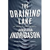 the draining lake an inspector erlendur novel an inspector erlendur series
