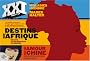 XXI - N�4 : Destins d'Afrique