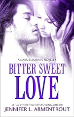 Bitter Sweet Love (The Dark Elements)