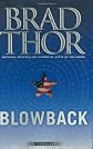 Blowback: A Thriller
