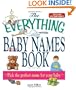 The Everything Baby Names Book, Completely Updated With 5,000 More Names!: Pick the Perfect Name for Your Baby (Everything (Parenting))