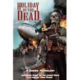 Holiday of the Deadby David Dunwoody