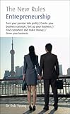 Entrepreneurship : the new rules