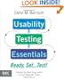 Usability Testing Essentials: Ready, Set...Test!