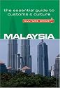 Malaysia - Culture Smart! The Essential Guide to Customs & Culture