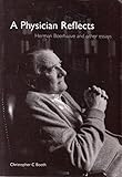 A physician reflects : Herman Boerhaave and other essays