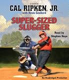Cal Ripken, Jr.s All-Stars: Super-Sized Slugger