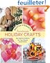 Martha Stewart's Handmade Holiday Crafts: 225 Projects and Year-Round Inspiration for Everybody's Favorits Celebrations