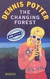 The changing forest : life in the Forest of Dean today