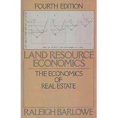Land Resource Economics: The Economics of Real Estate