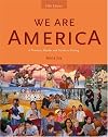 We Are America: A Thematic Reader and Guide to Writing