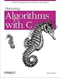 Mastering Algorithms with C