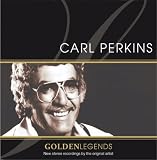 Golden Legends: Carl Perkins