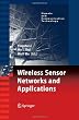 Wireless Sensor Networks and Applications (Signals and Communication Technology)