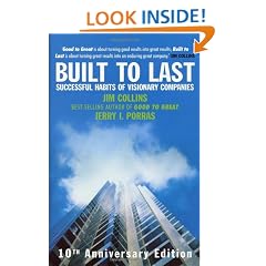 Built To Last: Successful Habits of Visionary Companies