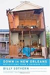 Down in New Orleans: Reflections from a Drowned City