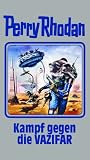 Produkt-Bild: Perry Rhodan Band 118. Kampf gegen die Vazifar
