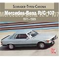 Mercedes-Benz R/C 107: 1971-1989