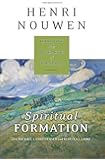 Spiritual Formation: Following the Movements of the Spirit