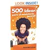 500 Ideas para el ministerio juvenil (Spanish Edition)