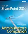 Microsoft SharePoint 2010 Administrator's Companion