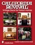California Revival: Vintage Decor for Today's Homes (Schiffer Books)