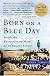 Born on a Blue Day