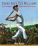 There Goes Ted Williams: The Greatest Hitter Who Ever Lived