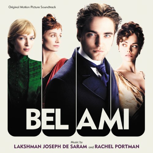 Bel Ami ラクシュマン・ジョゼフ・デ・サラム/レイチェル・ポートマン