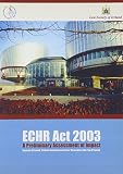 ECHR Act 2003 : a preliminary assessment of impact