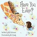 Have You Ever?