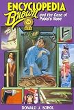 Encyclopedia Brown and the Case of Pablos Nose by Sobol, Donald J. (August 11, 1997) Paperback