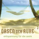 Oasen der Ruhe 3