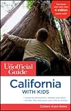 Search : The Unofficial Guide to California with Kids (Unofficial Guides)