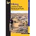 Hiking Joshua Tree National Park: 38 Day and Overnight Hikes (Regional Hiking Series)