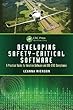Developing Safety-Critical Software: A Practical Guide for Aviation Software and DO-178C Compliance