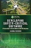 Developing Safety-Critical Software: A Practical Guide for Aviation Software and DO-178C Compliance