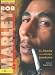 Bob Marley, le Reggae et les Rastas