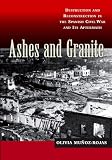 Ashes & Granite: Destruction & Reconstruction in the Spanish Civil War & Its Aftermath (The Canada Blanch/Sussex Academic Studies on Contemporary Spain)